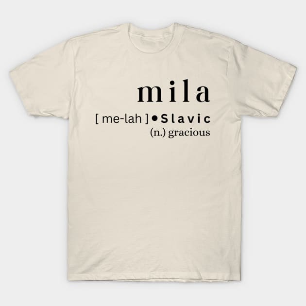 Mila T-Shirt by MajesticWords